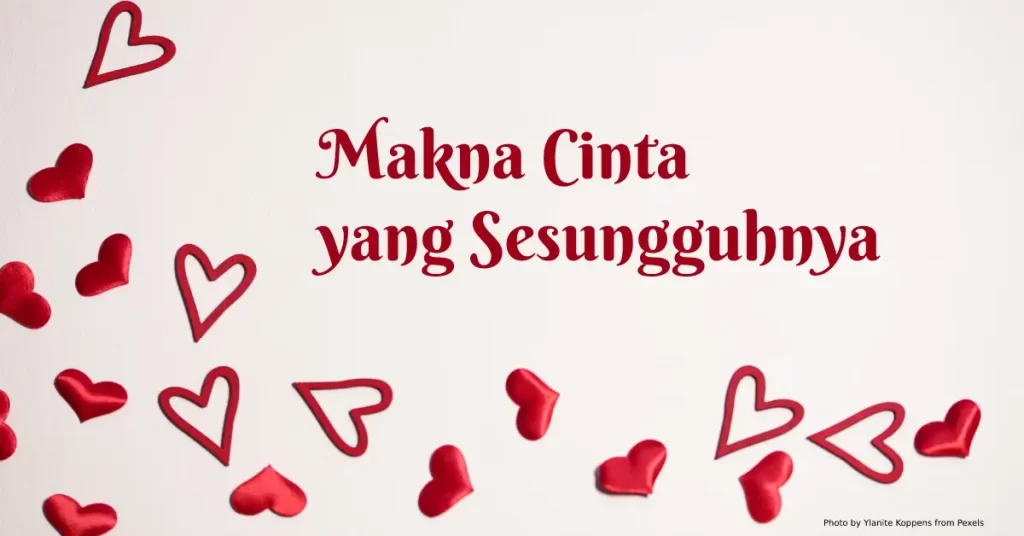 Makna-Cinta-yang-Sesungguhnya